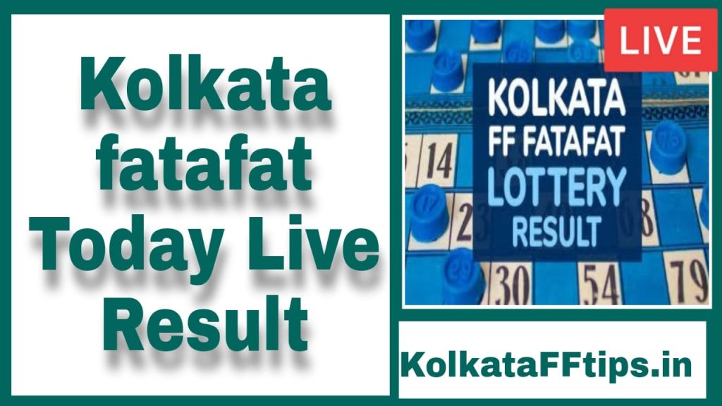 KOLKATA FF FATAFAT RESULT TODAY